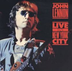 John Lennon : Live in New - York City